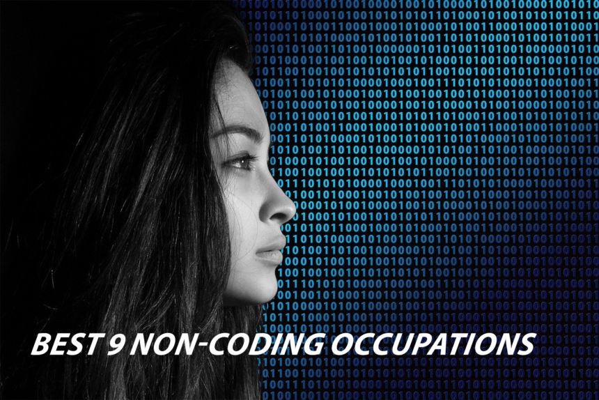 Best 9 Non-Coding Occupations in Information Science